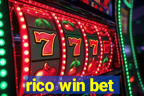 rico win bet